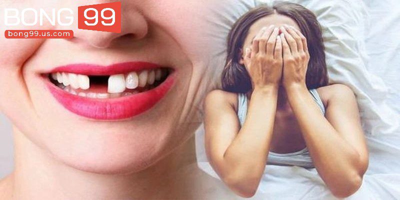 Mơ Bị Gãy Răng Đánh Con Gì - Thông Điệp Trong Tương Lai 3 Mơ bị gãy răng đánh con gì