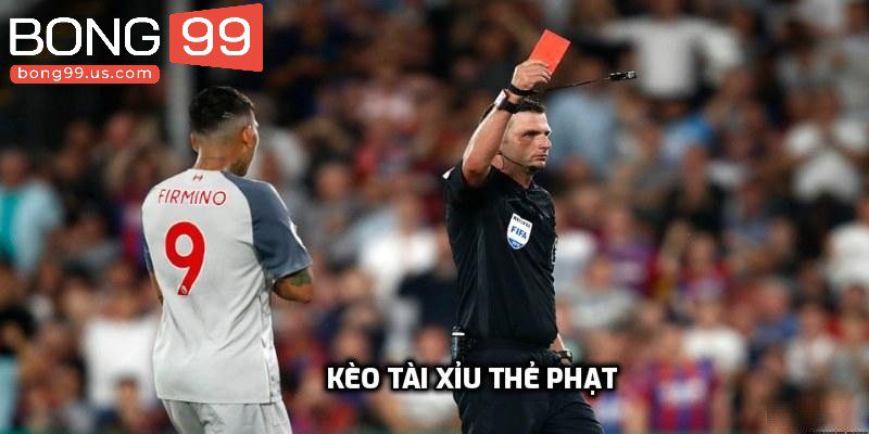 Tham gia kèo thẻ phạt kịch tính